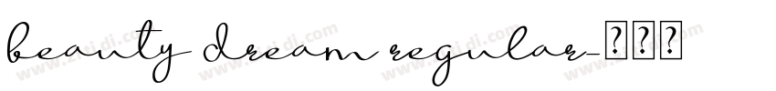 beauty dream regular字体转换